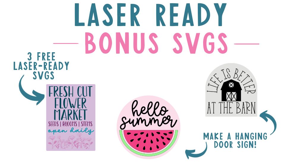 Laser Ready Bonus SVGs